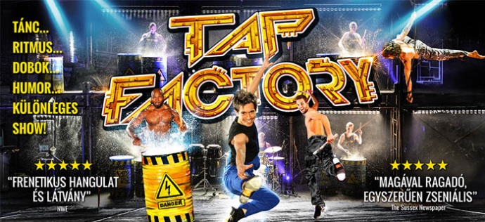 Tap Factory turné 2024 - Látványos és humor show - Videó itt!
